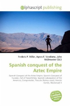 Spanish conquest of the Aztec Empire