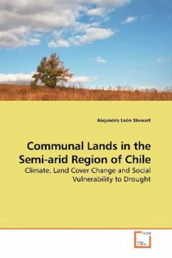 Communal Lands in the Semi-arid Region of Chile - León Stewart, Alejandro