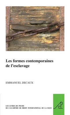 Les Formes Contemporaines de l'Esclavage - Decaux, Emmanuel