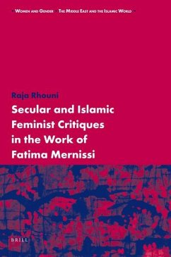 Secular and Islamic Feminist Critiques in the Work of Fatima Mernissi - Rhouni, Raja