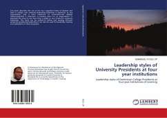 Leadership styles of University Presidents at four year institutions