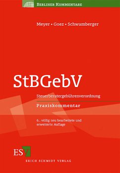 StBGebV - Sonstige Adaption von Volkmann, Thomas / Jost, Walter / Gallus, Horst. Kommentiert von Meyer, Horst / Goez, Christoph / Schwamberger, Gerald