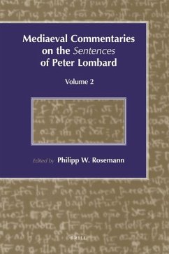 Mediaeval Commentaries on the Sentences of Peter Lombard: Volume 2