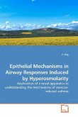 Epithelial Mechanisms in Airway Responses Induced by Hyperosmolarity Epithelial Mechanisms in Airway Responses Induced by Hyperosmolarity