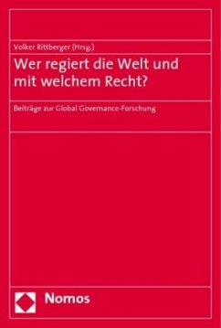 Wer regiert die Welt und mit welchem Recht?