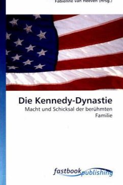 Die Kennedy-Dynastie