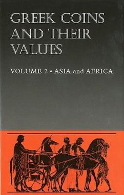 Greek Coins and Their Values: Volume 2 - Asia and Africa - Sear, David R.