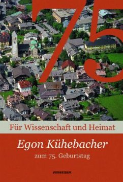 Egon Kühebacher zum 75. Geburtstag