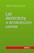 Lad ekonomiczny w demokratycznym panstwie - Kaczmarek, Tadeusz Teofil