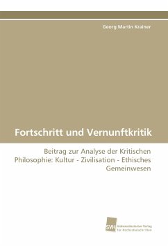 Fortschritt und Vernunftkritik - Krainer, Georg Martin