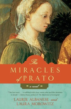 The Miracles of Prato - Albanese, Laurie; Morowitz, Laura