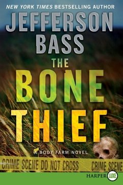 The Bone Thief - Bass, Jefferson