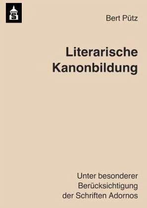 Literarische Kanonbildung Literarische Kanonbildung
