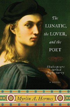The Lunatic, the Lover, and the Poet - Hermes, Myrlin A