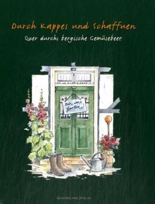 Durch Kappes und Schaffuen