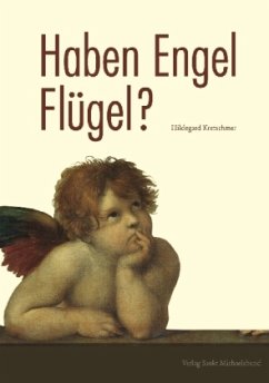 Haben Engel Flügel? - Kretschmer, Hildegard