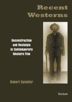 Recent Westerns - Spindler, Robert