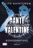 Sündenpfuhl / Dante Valentine Dämonenjägerin Bd.4