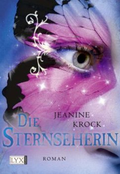 Die Sternseherin / Licht & Schatten Bd.2 - Krock, Jeanine