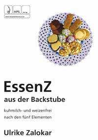 Essenz aus der Backstube - von Blarer Zalokar, Ulrike