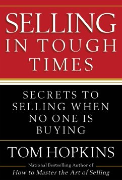 Selling in Tough Times - Hopkins, Tom