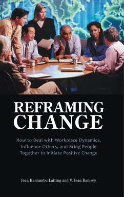 Reframing Change - Latting, Jean; Ramsey, V. Jean