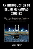 An Introduction to Elijah Muhammad Studies