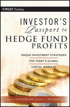 Investor's Passport to Hedge Fund Profits - Casterline, Sean D; Yetman, Robert G