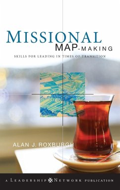 Missional Map-Making - Roxburgh, Alan
