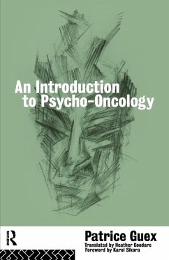 An Introduction to Psycho-Oncology - Guex, Patrice