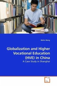 Globalization and Higher Vocational Education (HVE) in China - Wang, Molin