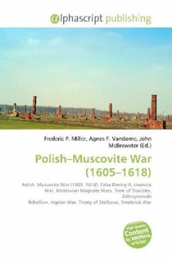 Polish Muscovite War (1605 - 1618 )