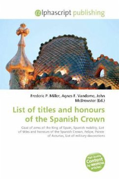 List of titles and honours of the Spanish Crown