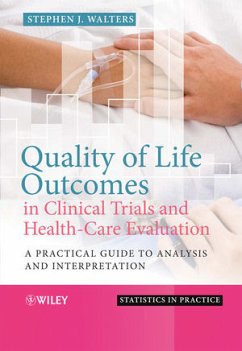 Quality of Life Outcomes in Clinical Trials and Health-Care Evaluation - Walters, Stephen J