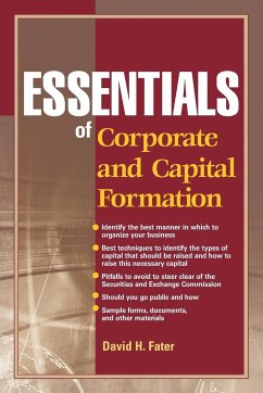 Essentials of Corporate and Capital Formation - Fater, David H.