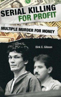 Serial Killing for Profit - Gibson, Dirk