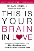 This Is Your Brain in Love