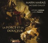 La Force Et La Douceur-Werke Für Gambe