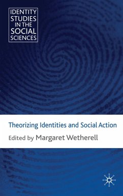 Theorizing Identities and Social Action