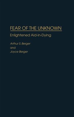 Fear of the Unknown - Berger, Arthur S.