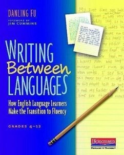 Writing Between Languages - Fu, Danling