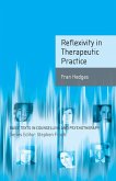 Reflexivity in Therapeutic Practice