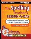 The Spelling Teacher's Lesson-A-Day, Grades 3-8