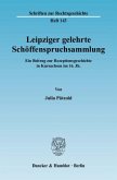 Leipziger gelehrte Schöffenspruchsammlung.