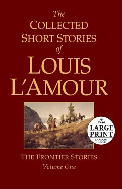 The Collected Short Stories of Louis l'Amour, Volume 1 - L'Amour, Louis