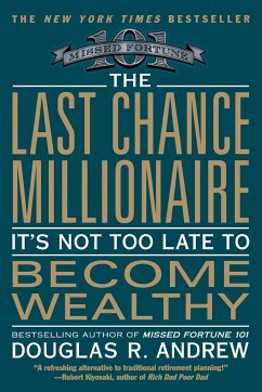 The Last Chance Millionaire - Andrew, Douglas R.