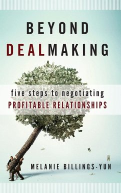 Beyond Dealmaking - Billings-Yun, Melanie