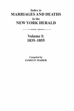 Index to Marriages and Deaths in the New York Herald, Volume I - Maher, James P.