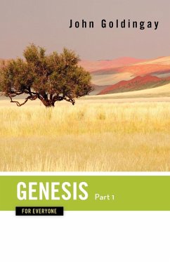 Genesis for Everyone, Part 1 - Goldingay, John