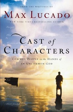 Cast of Characters - Lucado, Max